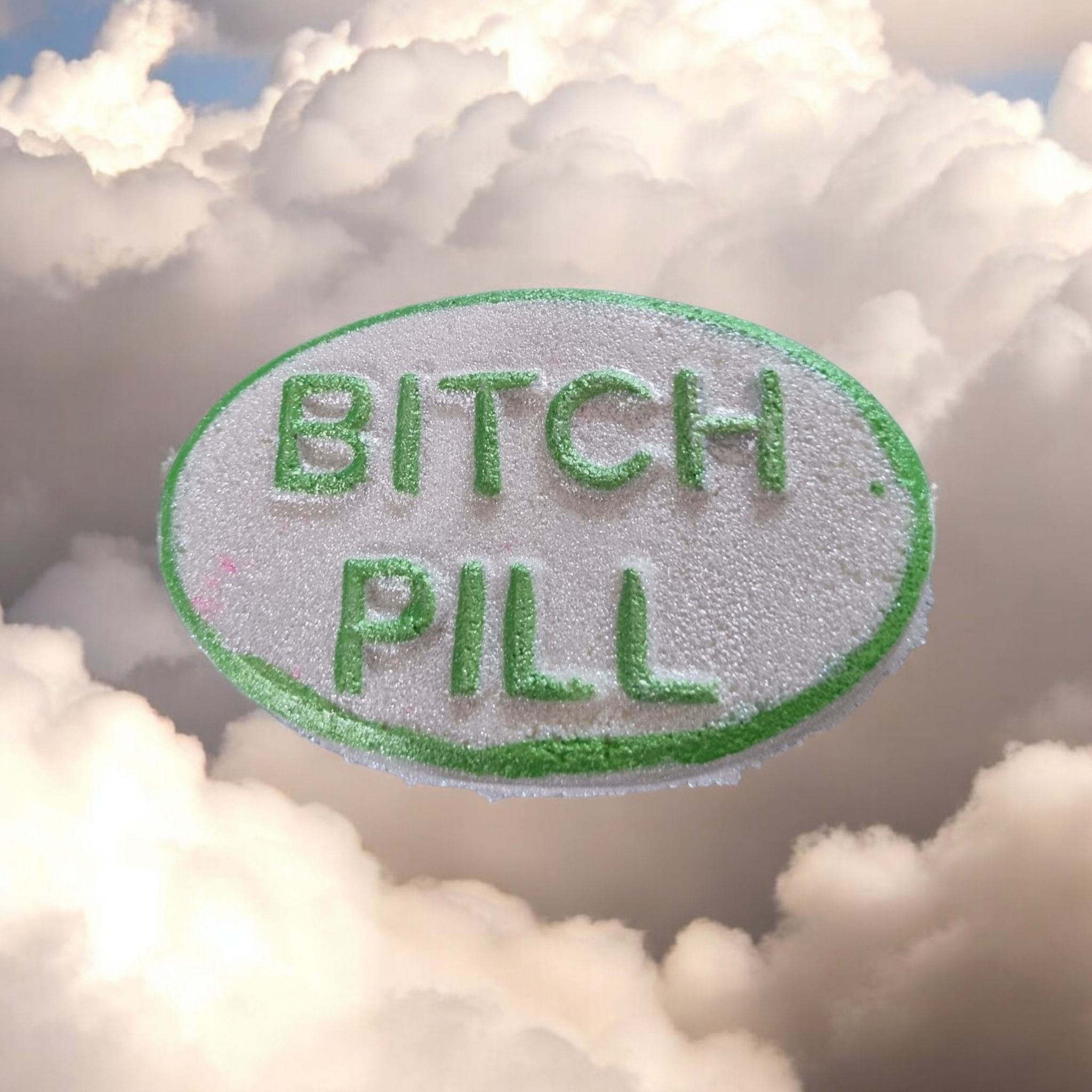 Bitch Pill